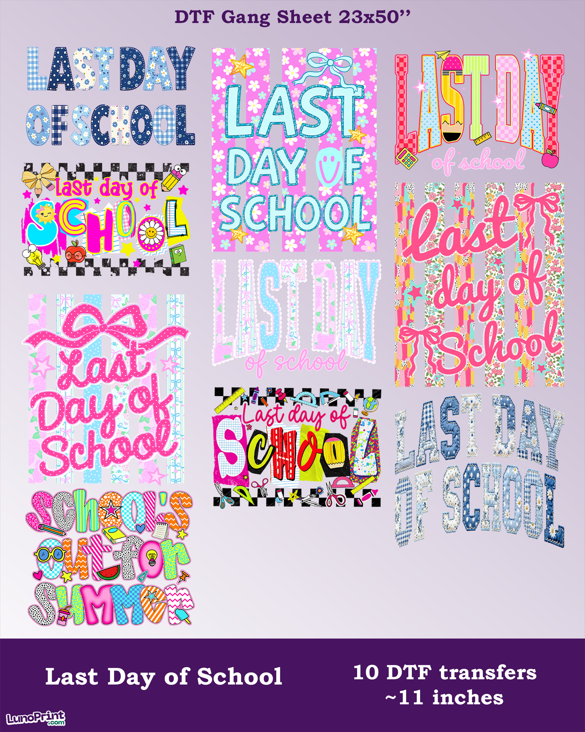 Last Day of School DTF Gang Sheet