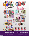 Mama Collage DTF Gang Sheet, 23x30 in. Mother's Day Heat transfers