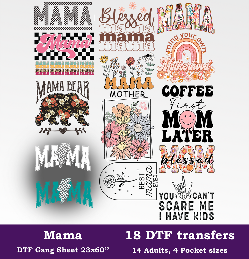 Mama DTF Gang Sheet, 23x60 in. Ready to Press Heat transfers