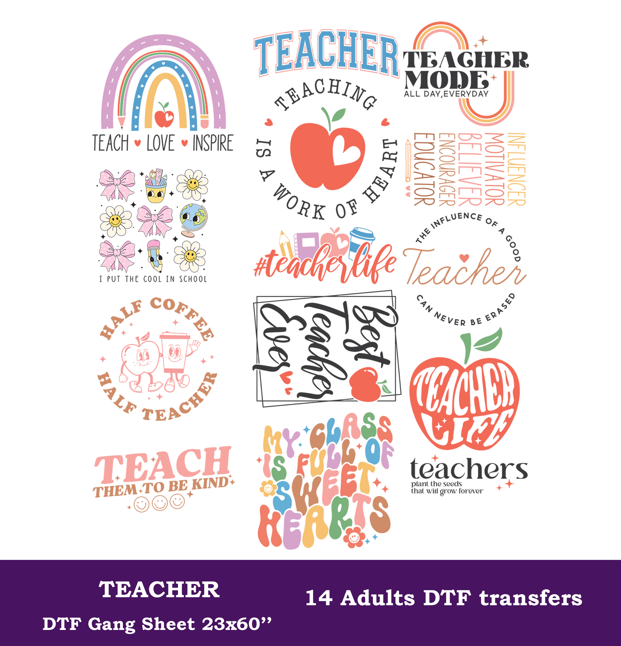 Teacher DTF Gang Sheet, 23x60 in. Ready to Press Heat transfers