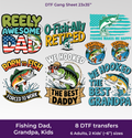 Fishing Dad, Grandpa, Kids DTF Gang Sheet, 23x35 in. Ready to Press Heat transfers
