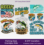 Fishing Dad, Grandpa, Kids DTF Gang Sheet, 23x35 in. Ready to Press Heat transfers
