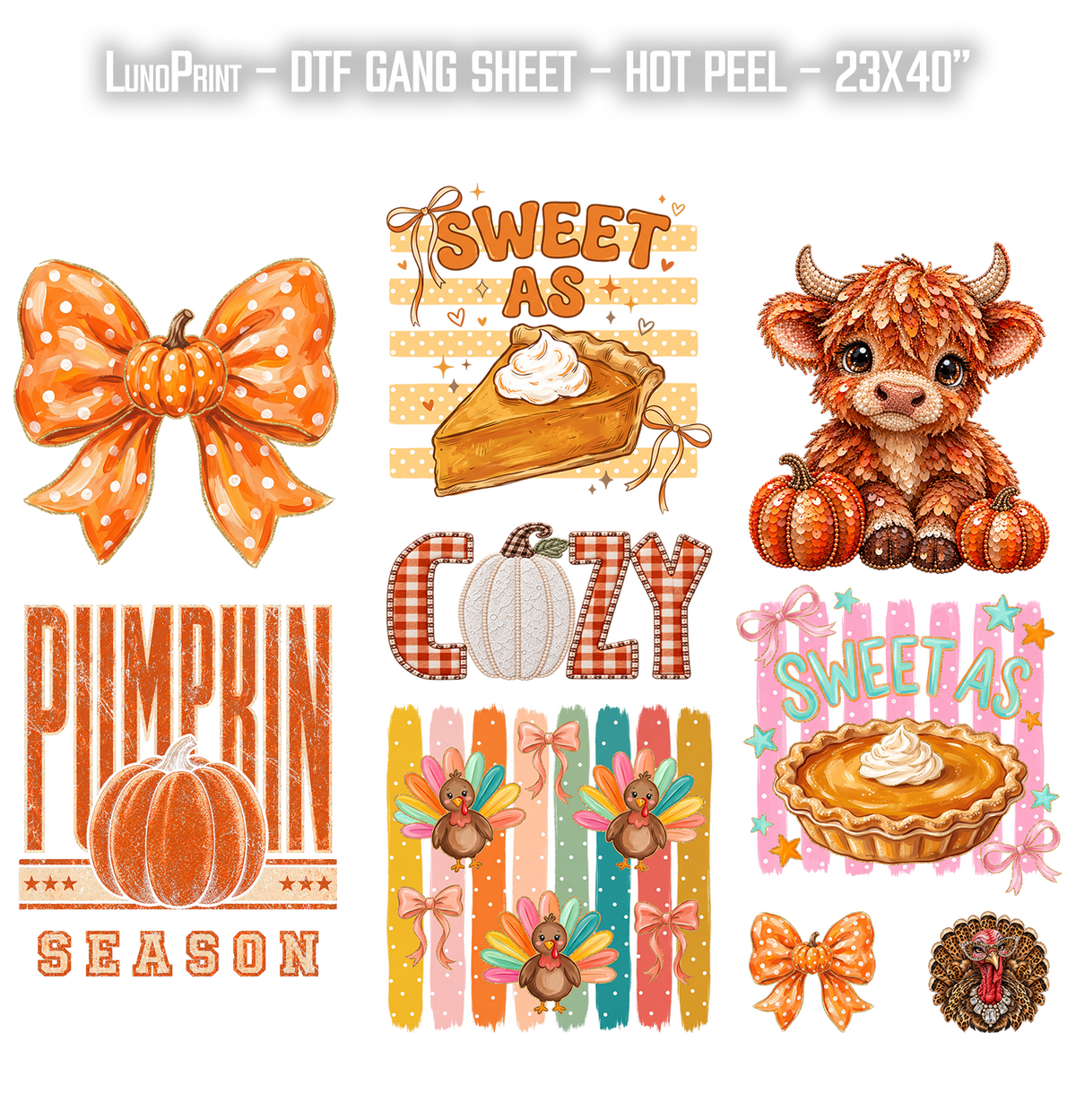 Sweet as a Pie. Fall DTF Gang Sheet 23x40 in. Ready-to-press Heat transfers 9301